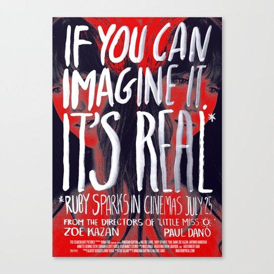 If you can imagine it, it's real Canvas Print