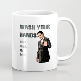 Wash Your Hands You'll Thank me Later_Andrian Monk. Coffee Mug