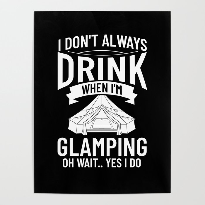 Glamping Tent Camping RV Glamper Ideas Poster