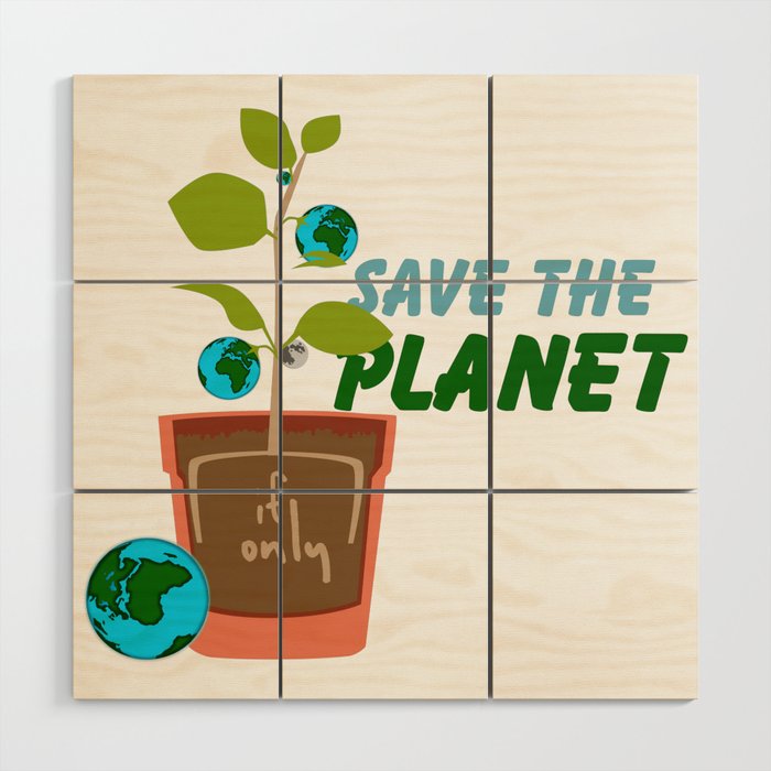Save The Planet Wood Wall Art
