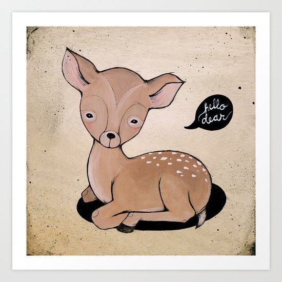 Hello Dear Art Print