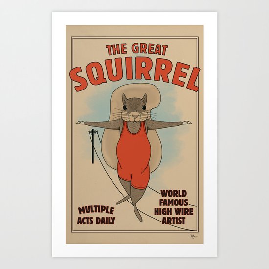 The Great Squirrel Art Print