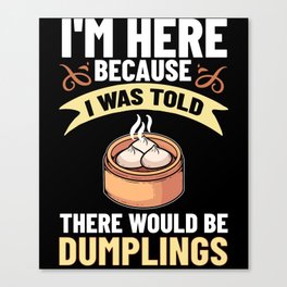 Dumpling Dim Sum Recipes Soup Vegetarian Canvas Print