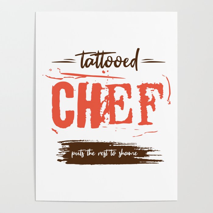 Tattooed Chef puts the rest to shame. Poster
