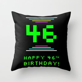 [ Thumbnail: 46th Birthday - Nerdy Geeky Pixelated 8-Bit Computing Graphics Inspired Look Throw Pillow ]
