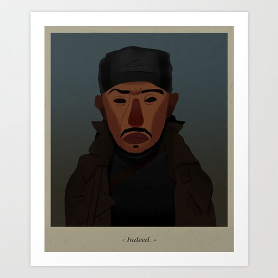 Omar comin'... Art Print