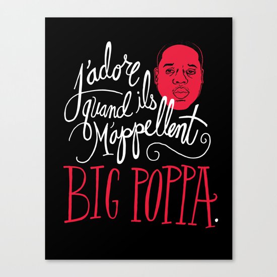 French Poppa Canvas Print