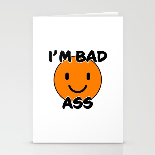 Bad Ass funny text with orange smiley Stationery Cards