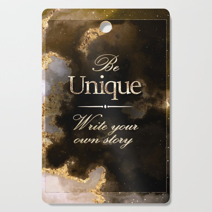 Be Unique Black and Gold Motivational Art Cutting Board
