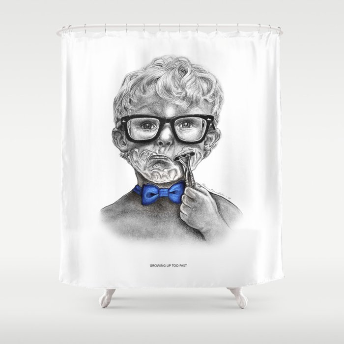 Growing up too fast Shower Curtain