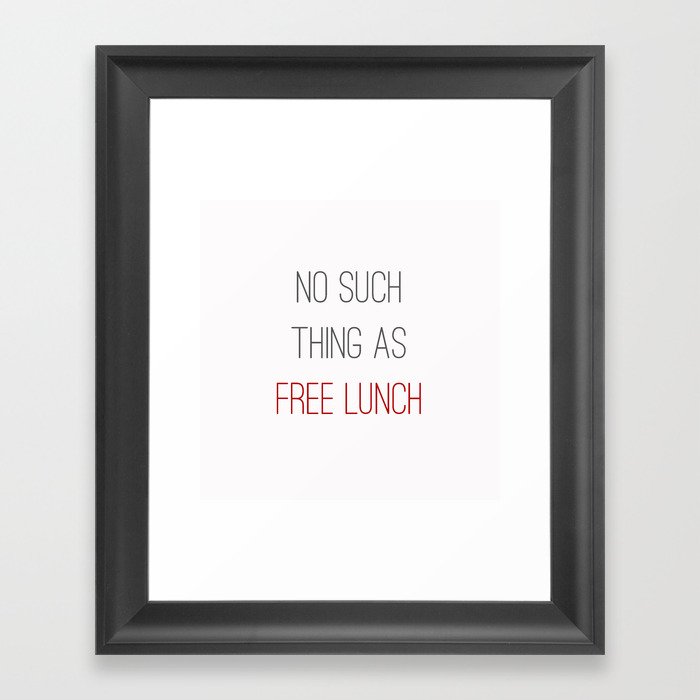 FREE LUNCH 2 Framed Art Print