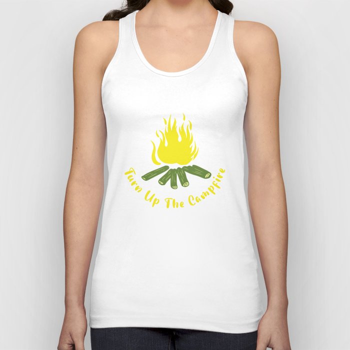 Turn Up the Campfire Tank Top