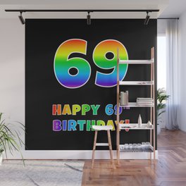 [ Thumbnail: HAPPY 69TH BIRTHDAY - Multicolored Rainbow Spectrum Gradient Wall Mural ]