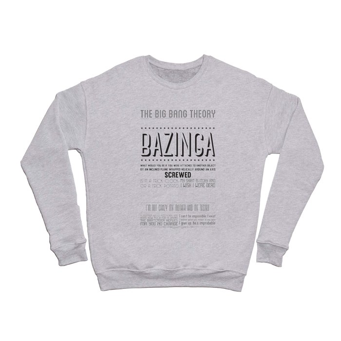 TBBT Best Quotes Crewneck Sweatshirt by WickedTink Society6