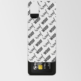Dog Woof Quotes Black White Android Card Case