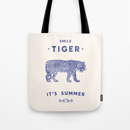 Smile Tiger, it's Summer Tote Bag