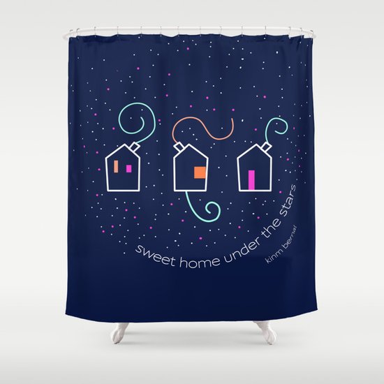 Sweet home under the stars Shower Curtain