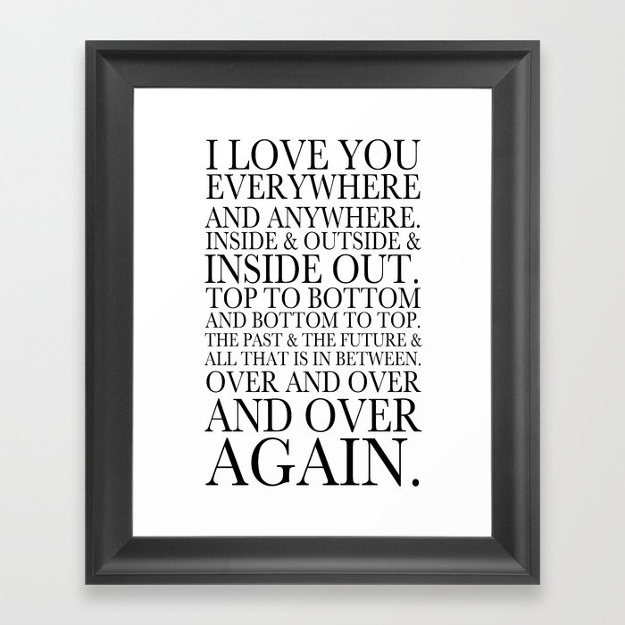 I Love You Everywhere Framed Art Print