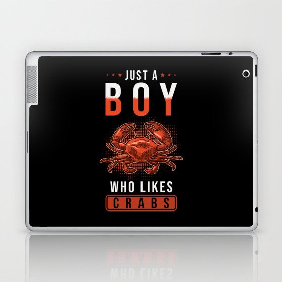 Just a boy who likes Crabs Laptop & iPad Skin