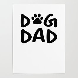 Dog Dad Poster