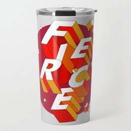 FIERCE 3D Typography Travel Mug