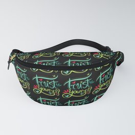 Cool cartoon motivational phrase design featuring "Trust yourself" caption with flower heart stars elements.  Fanny Pack