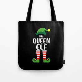 Queen Elf Christmas Matching Family Group Tote Bag | Christmaself, Christmaspajama, Imthequeenelf, Graphicdesign, Christmas, Holiday, Xmas, Funnyelf, Familychristmas, Elfmatching 