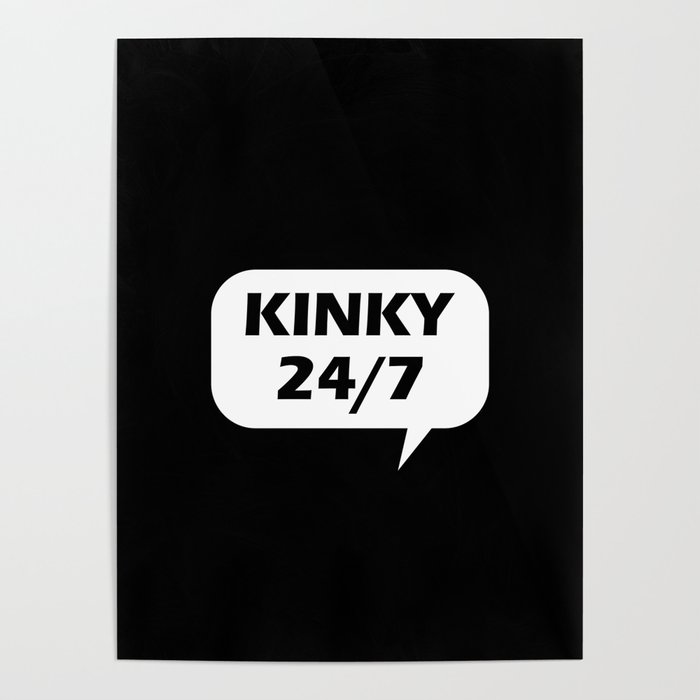 Kinky 24/7 Poster