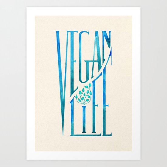 Vegan Life Art Print