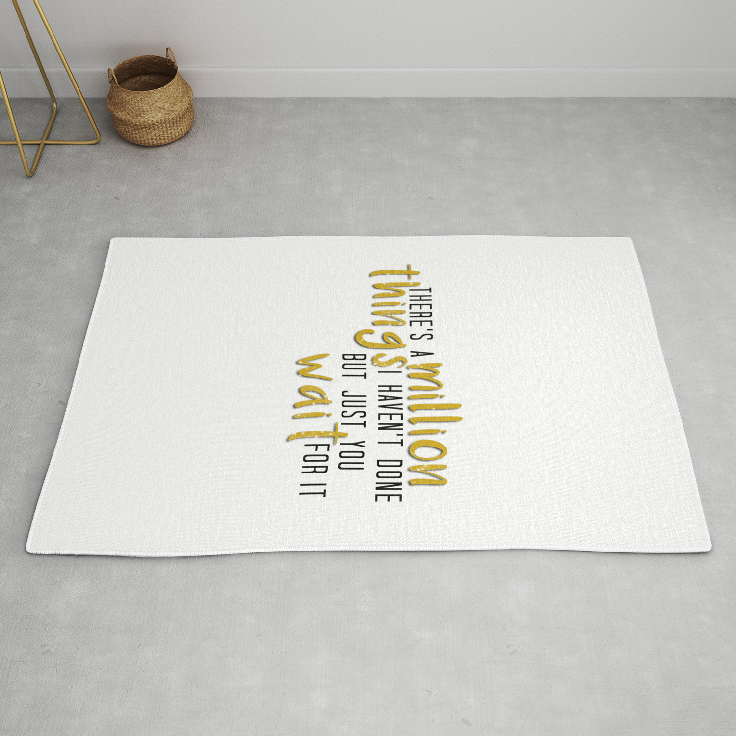 There S A Million Things I Haven T Done Rug By Acrownforaking Million Things I Haven T Done Rug