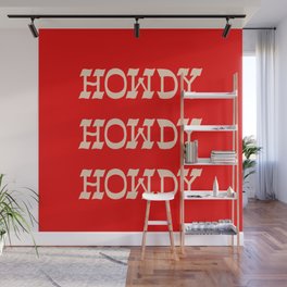 Howdy Howdy!  Red and white Wall Mural