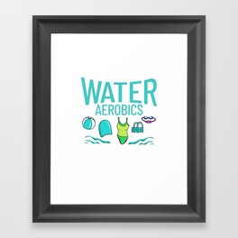 Water Aerobic Aqua Aquafit Fitness Workout Framed Art Print