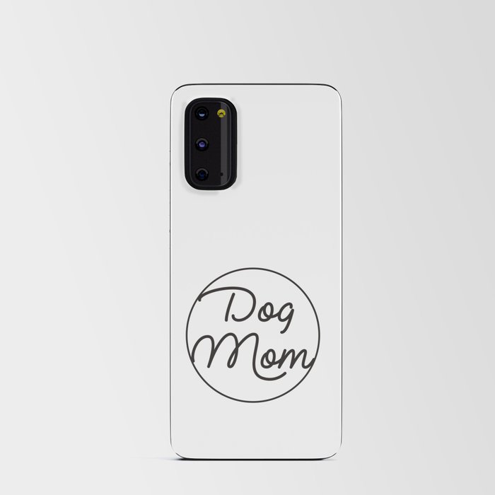 Dog mom logo Android Card Case