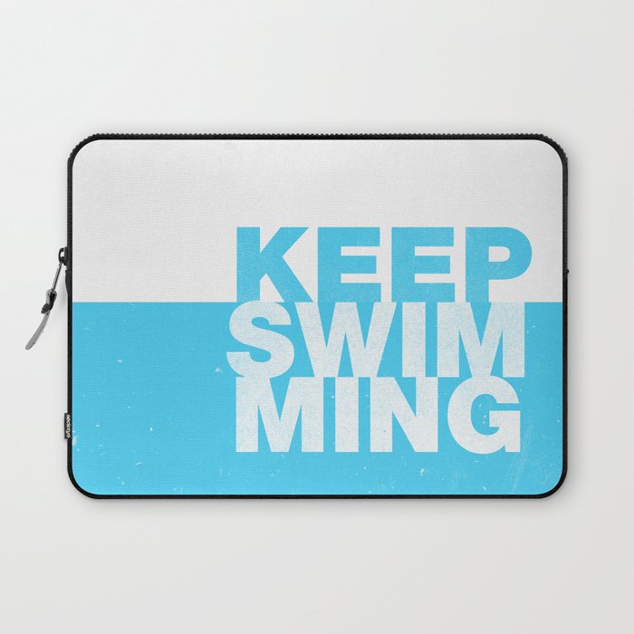 Keep Swimming Laptop Sleeve
