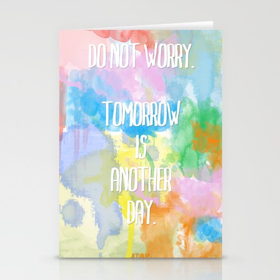 DO NOT WORRY Stationery Cards