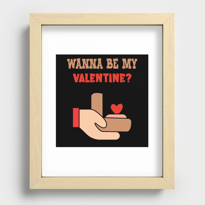 Wanna be my Valentine? Cute Valentines Day design Recessed Framed Print