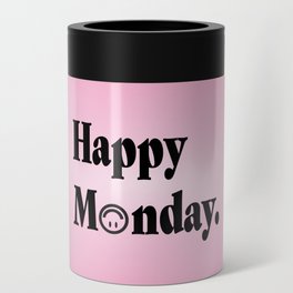 Happy Monday Upside down Smiley Face Pink Can Cooler