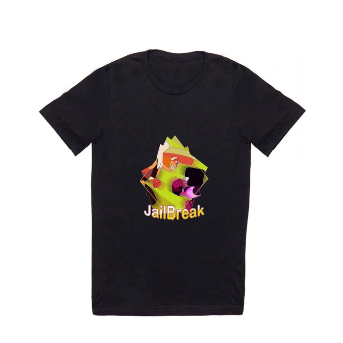 Jailbreak T Shirt