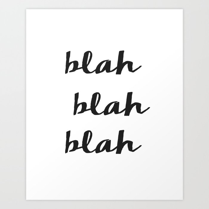 Blah Printable Quotes Typography Art Wall Nursery Blah Printable Quotes Typography Art Wall Nursery Print