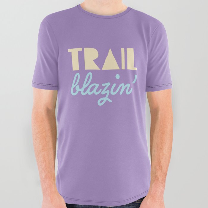 Trail Blazin - Purple All Over Graphic Tee
