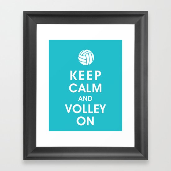 Keep Calm and Volley On (For the Love of Volley Ball) Framed Art Print