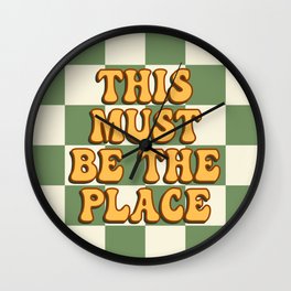 This Must Be The Place (Green Checkerboard) Wall Clock