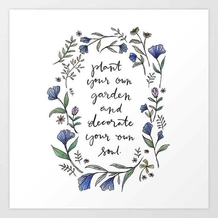 Plant Your Own Garden Art Print By Ohhelloartshop Society6