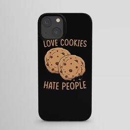 Love Cookies Hate People iPhone Case