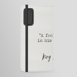 King Solomon Quotes 3 Android Wallet Case