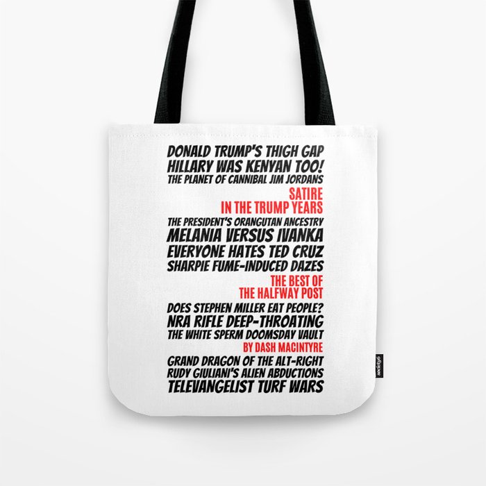 Satire In The Trump Years Cover Tote Bag