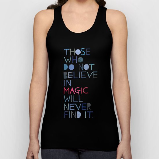 Believe in magic... Unisex Tank Top