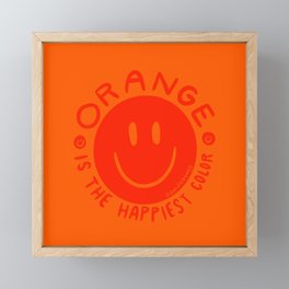 Orange is the Happiest Color Framed Mini Art Print