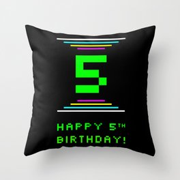 [ Thumbnail: 5th Birthday - Nerdy Geeky Pixelated 8-Bit Computing Graphics Inspired Look Throw Pillow ]