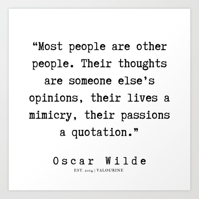 32 Oscar Wilde Quotes 190708 Art Print By Quotesandsayings